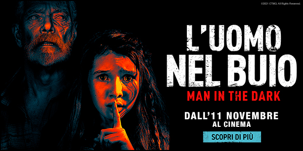 L'UOMO NEL BUIO: MAN IN THE DARK